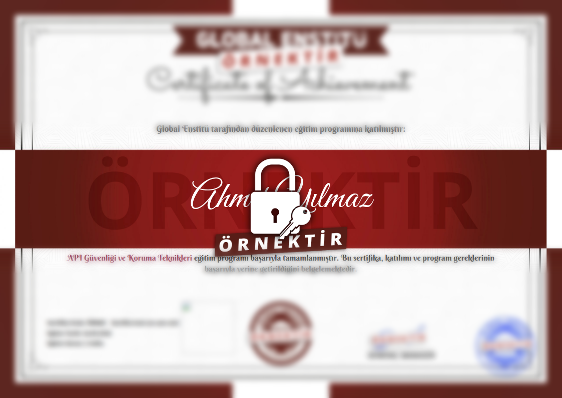 Örnek API Güvenliği ve Koruma Teknikleri Sertifikası