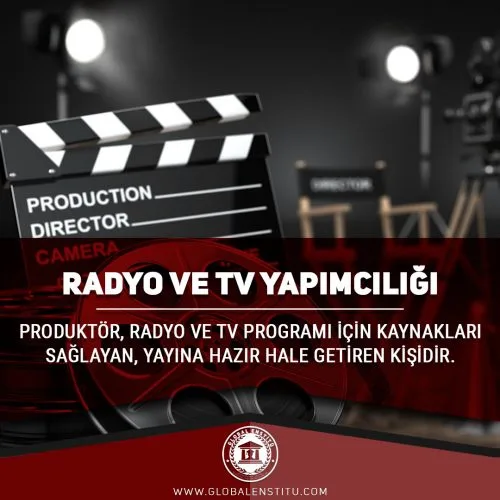 Radyo ve TV Yapımcılığı