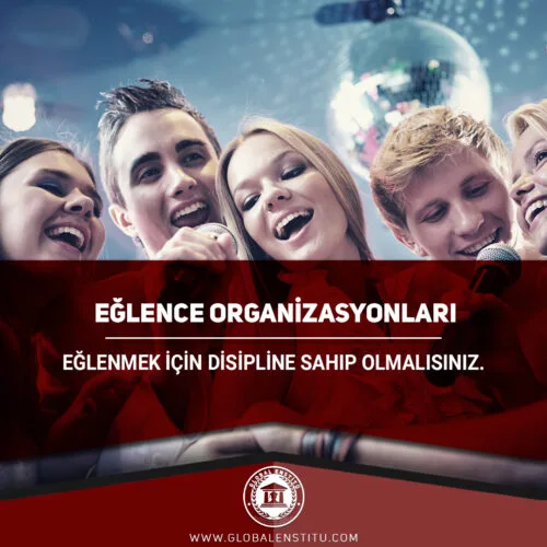 Eğlence Organizasyonları