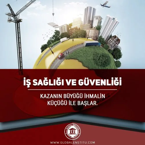 İş Sağlığı ve Güvenliği